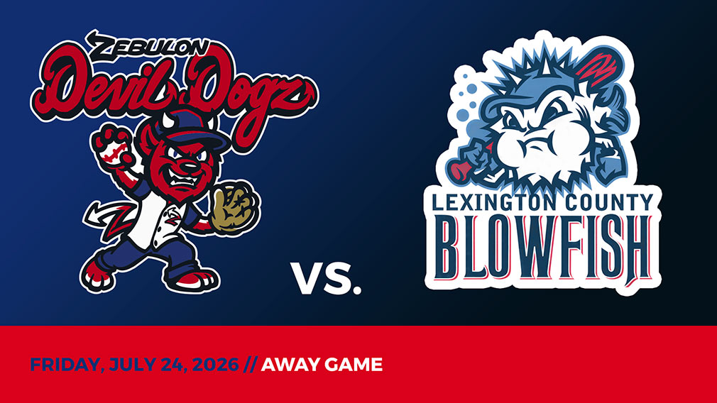 Graphic showing Zebulon Devil Dogz and Lexington County Blowfish logos over blue-black gradient and red bottom border with game date and location