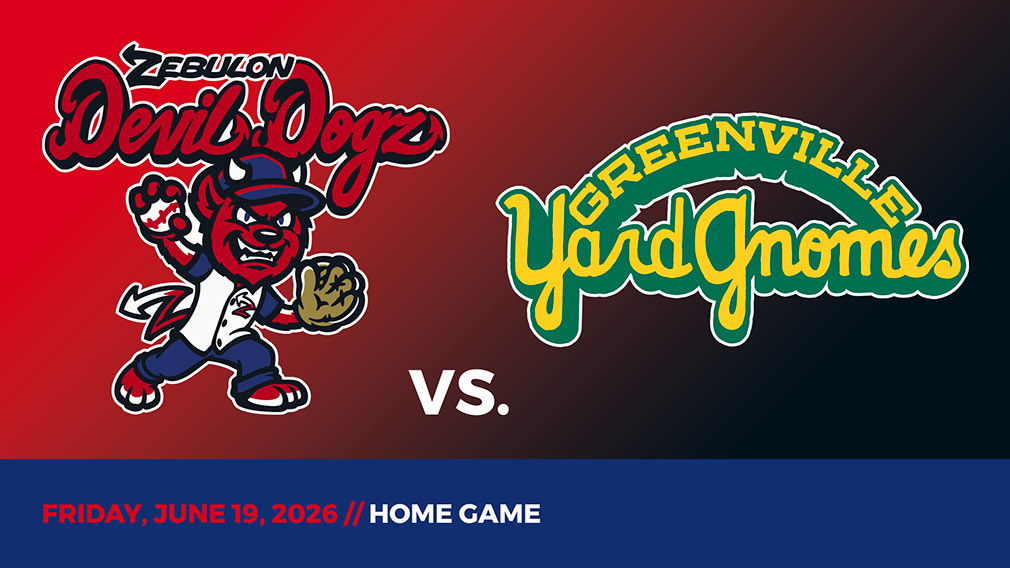 Graphic showing Zebulon Devil Dogz and Greenville Yard Gnomes logos over red-black gradient and blue bottom border with game date and location