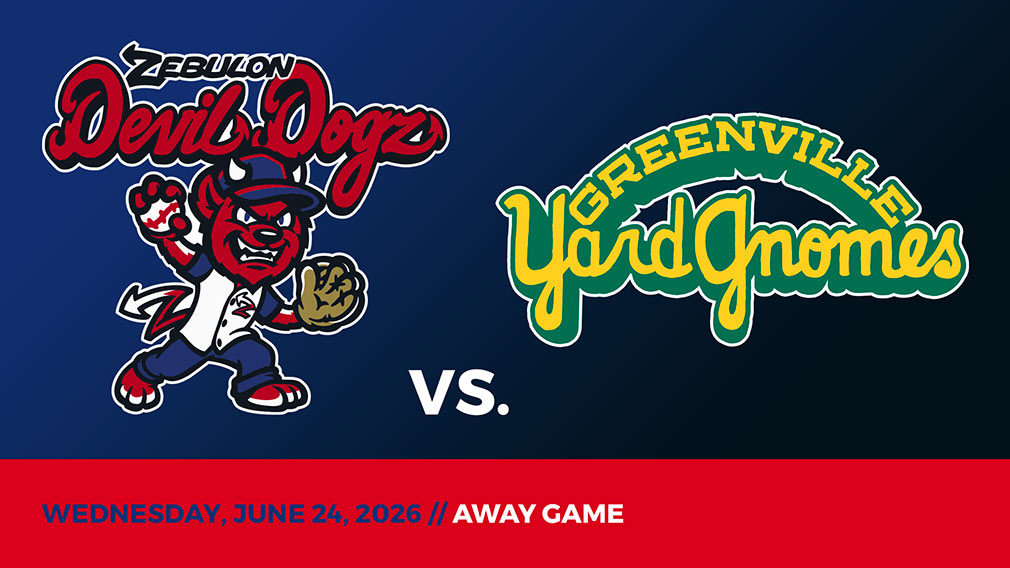 Graphic showing Zebulon Devil Dogz and Greenville Yard Gnomes logos over blue-black gradient and red bottom border with game date and location